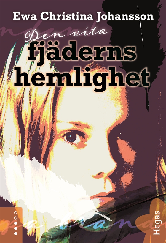 Den vita fjäderns hemlighet