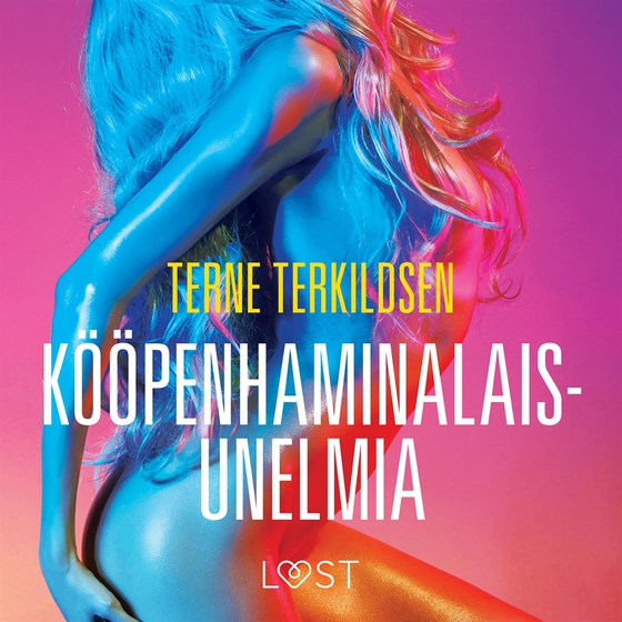 Kööpenhaminalaisunelmia - eroottinen novelli (ljudbok) av Terne Terkildsen