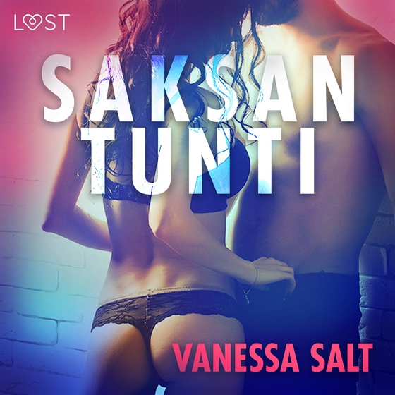 Saksantunti - eroottinen novelli (ljudbok) av Vanessa Salt