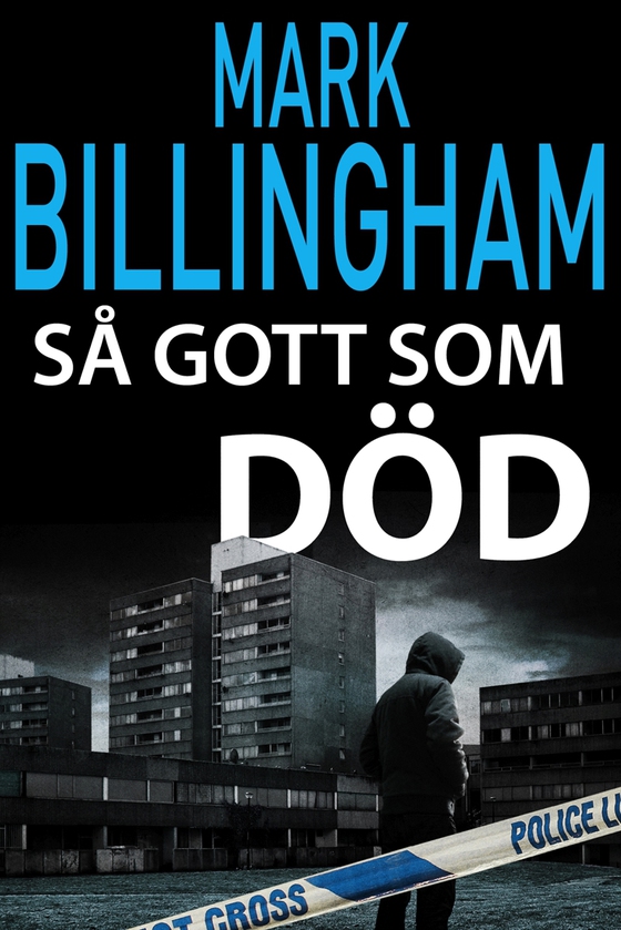 Så gott som död (e-bok) av Mark Billingham