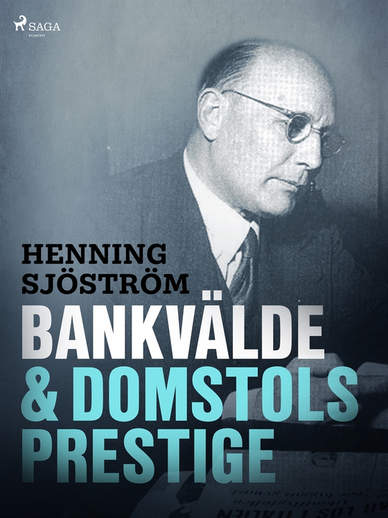 Bankvälde och domstolsprestige