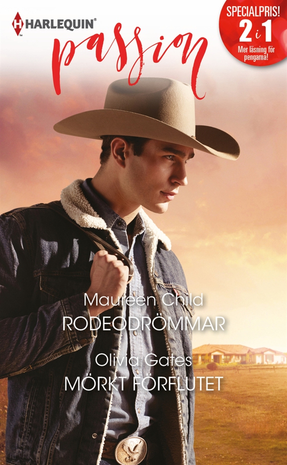 Rodeodrömmar/Mörkt förflutet