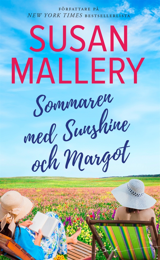 Sommaren med Sunshine och Margot (e-bok) av Susan Mallery