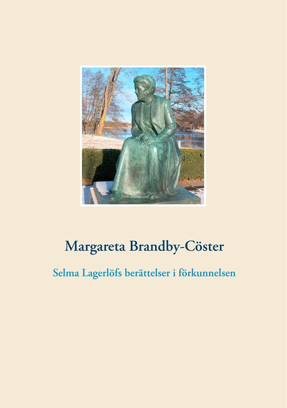 Selma Lagerlöfs berättelser i förkunnelsen