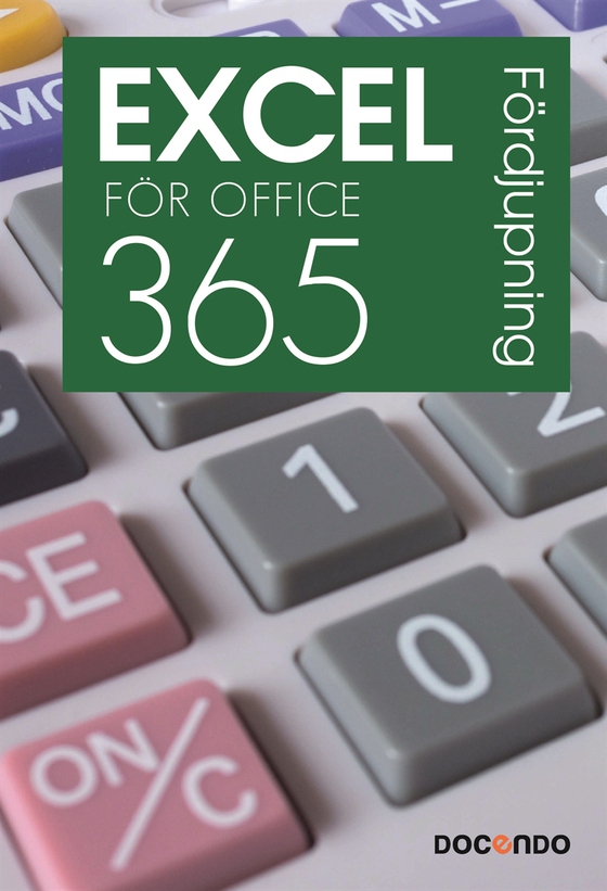 Excel för Office 365 Fördjupning