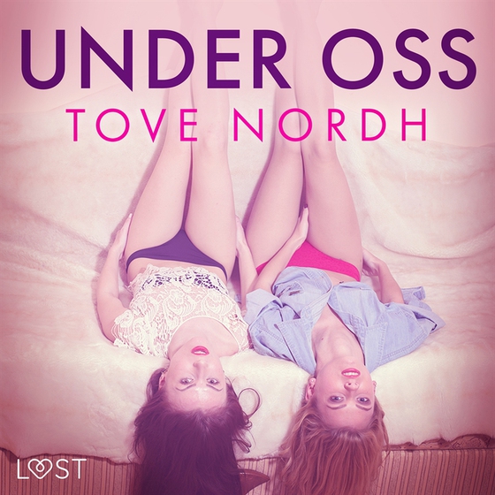 Under oss (ljudbok) av Tove Nordh
