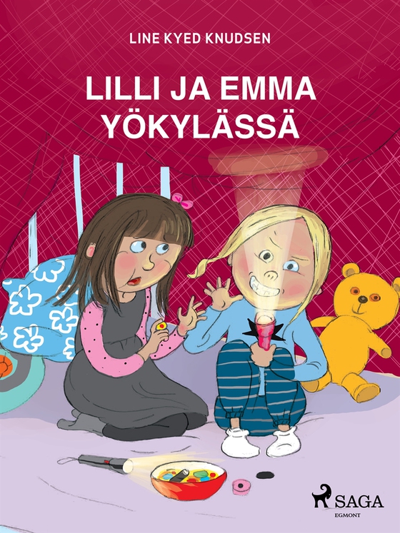 Lilli ja Emma yökylässä