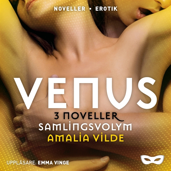 Venus 3 noveller (samlingsvolym) (ljudbok) av Amalia Vilde