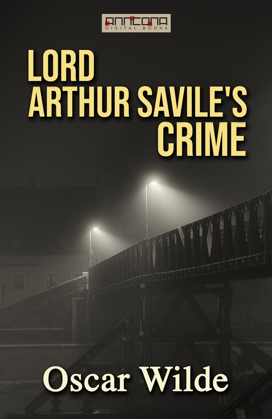 Lord Arthur Savile's Crime