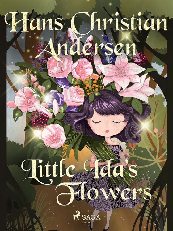 Little Ida's Flowers (e-bok) av Hans Christian Andersen