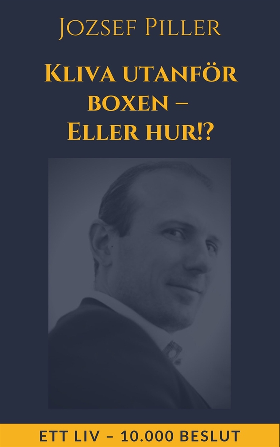 Kliva utanför boxen – Eller hur!?