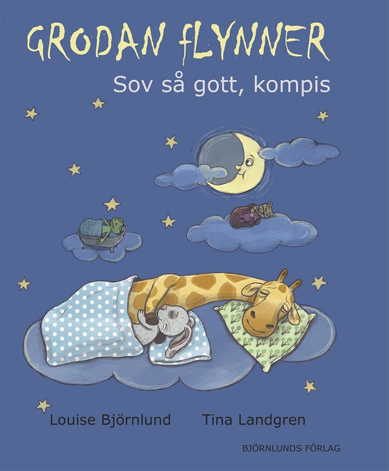 Grodan Flynner : Sov så gott, kompis