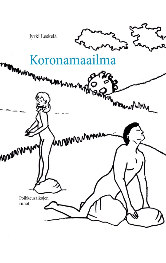 Koronamaailma: Poikkeusaikojen runot