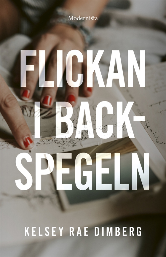 Flickan i backspegeln (e-bok) av Kelsey Rae Dimberg