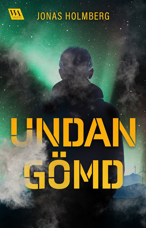 Undangömd (e-bok) av Jonas Holmberg