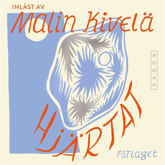 Hjärtat (ljudbok) av Malin Kivelä