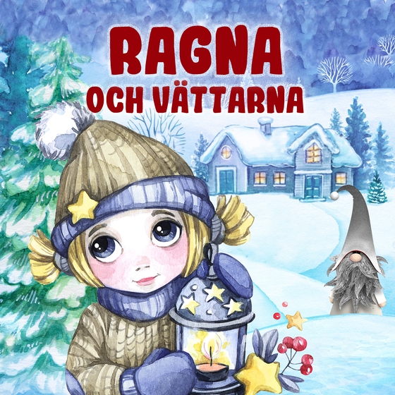 Ragna och vättarna