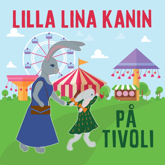 Lilla Lina Kanin på tivoli