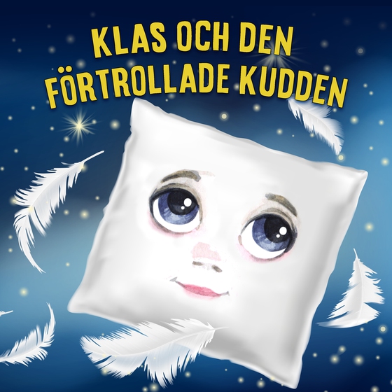 Klas och den förtrollade kudden