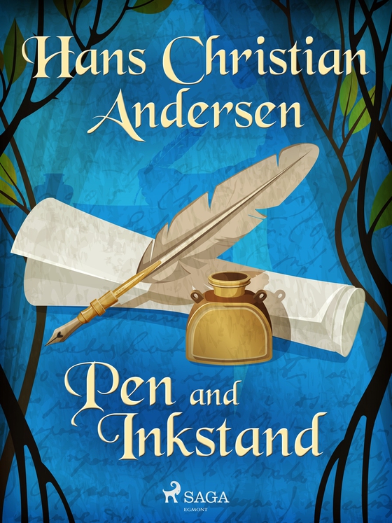 Pen and Inkstand (e-bok) av Hans Christian Andersen