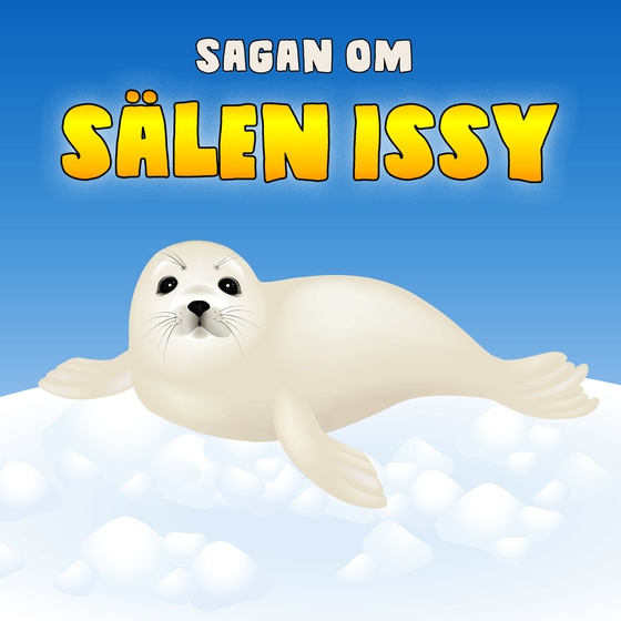 Sagan om sälen Issy