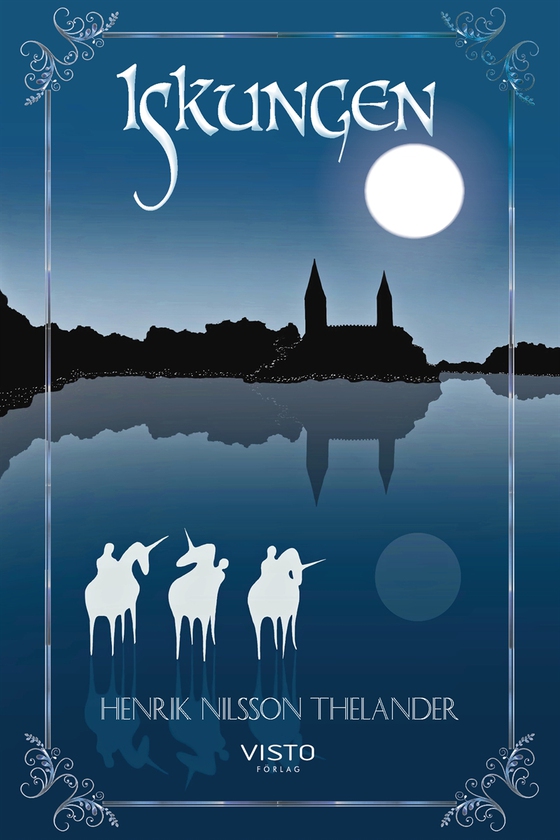 Iskungen (e-bok) av Henrik Nilsson Thelander