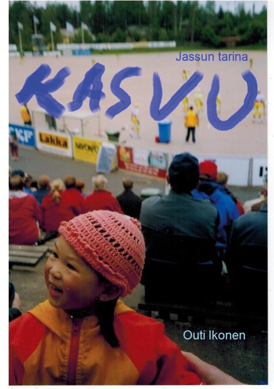 Kasvu: Jassun tarina