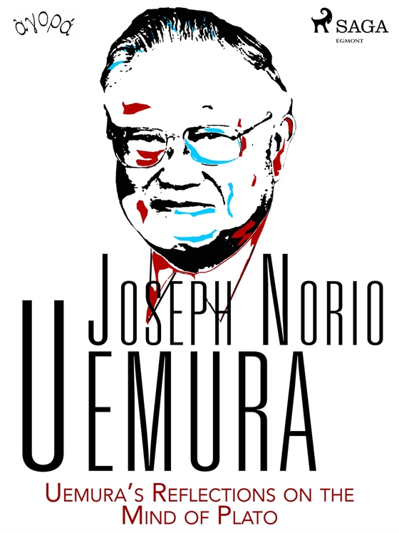Uemura’s Reflections on the Mind of Plato (e-bok) av Joseph Norio Uemura