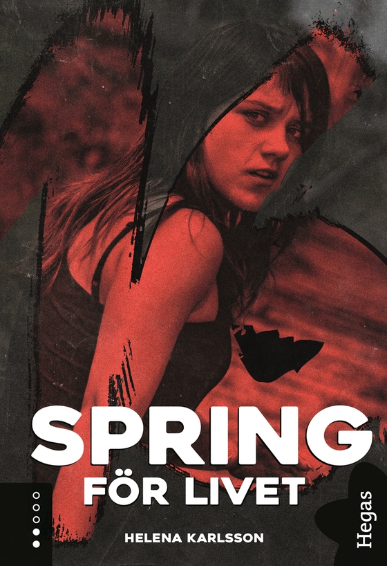 Spring för livet (e-bok) av Helena Karlsson