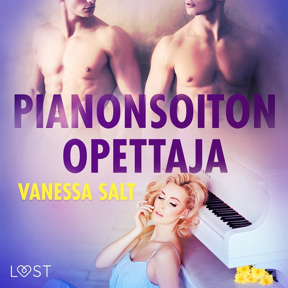 Pianonsoiton opettaja - eroottinen novelli