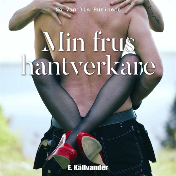 Min frus hantverkare