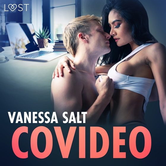 Covideo - erotisk novell (ljudbok) av Vanessa Salt