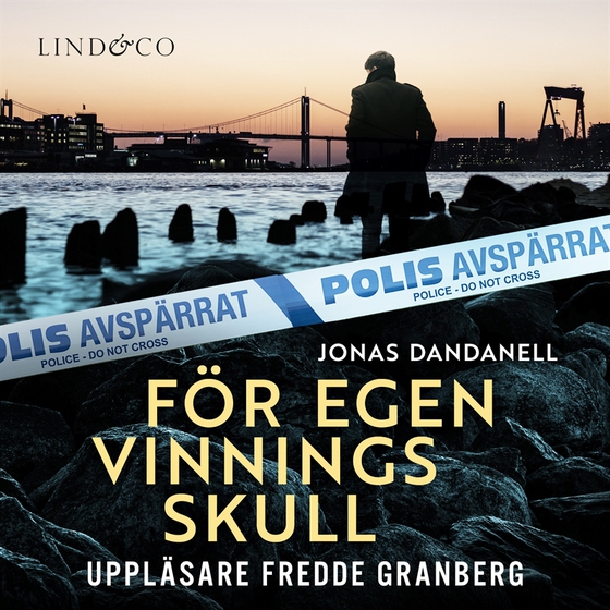 För egen vinnings skull