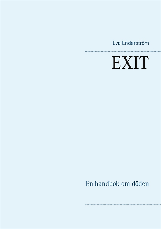 EXIT: En handbok om döden
