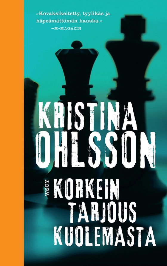 Korkein tarjous kuolemasta (e-bok) av Kristina Ohlsson