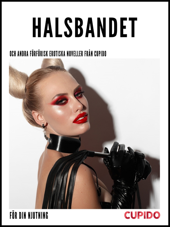 Halsbandet – och andra förförisk erotiska noveller från Cupido