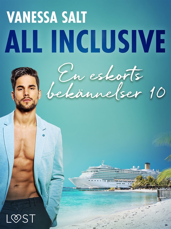 All inclusive - En eskorts bekännelser 10