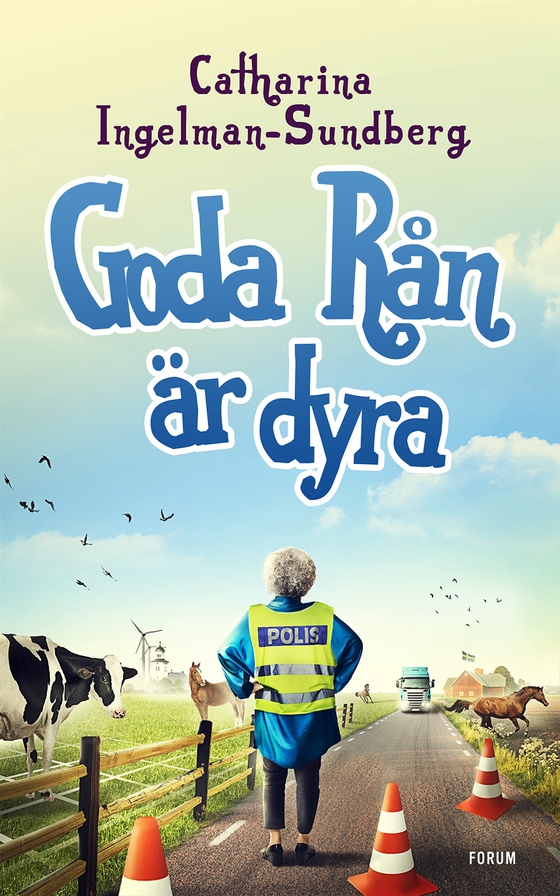 Goda rån är dyra (e-bok) av Catharina Ingelman-Sundberg