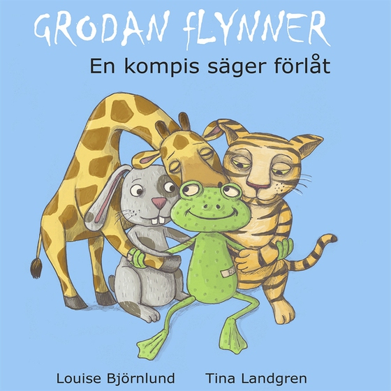 Grodan Flynner - En kompis säger förlåt