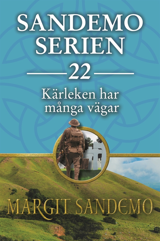 Sandemoserien 22 - Kärleken har många vägar