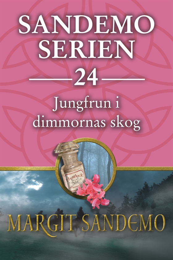 Sandemoserien 24 - Jungfrun i dimmornas skog