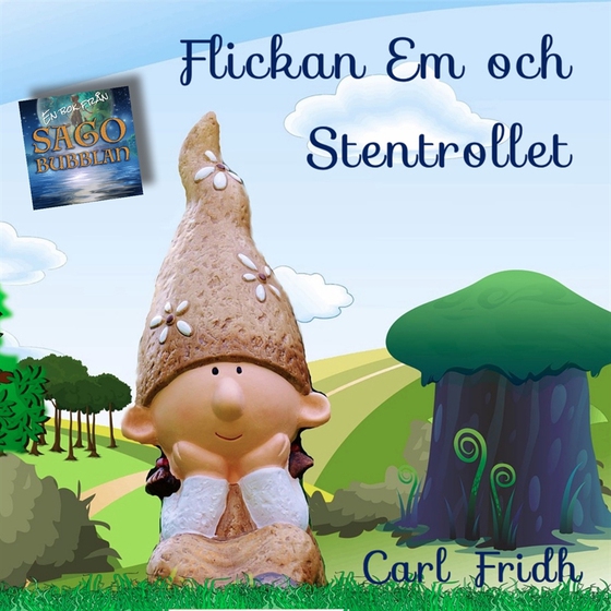 Flickan Em och Stentrollet (ljudbok) av Carl Fridh