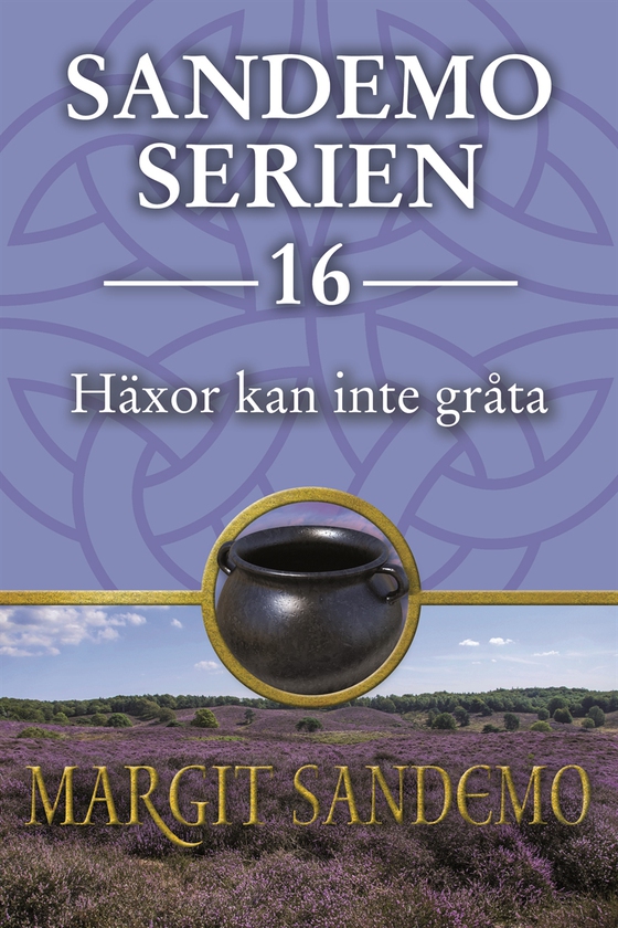 Sandemoserien 16 - Häxor kan inte gråta