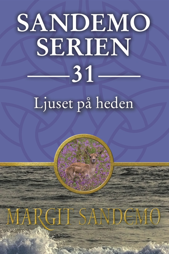 Sandemoserien 31 - Ljuset på heden