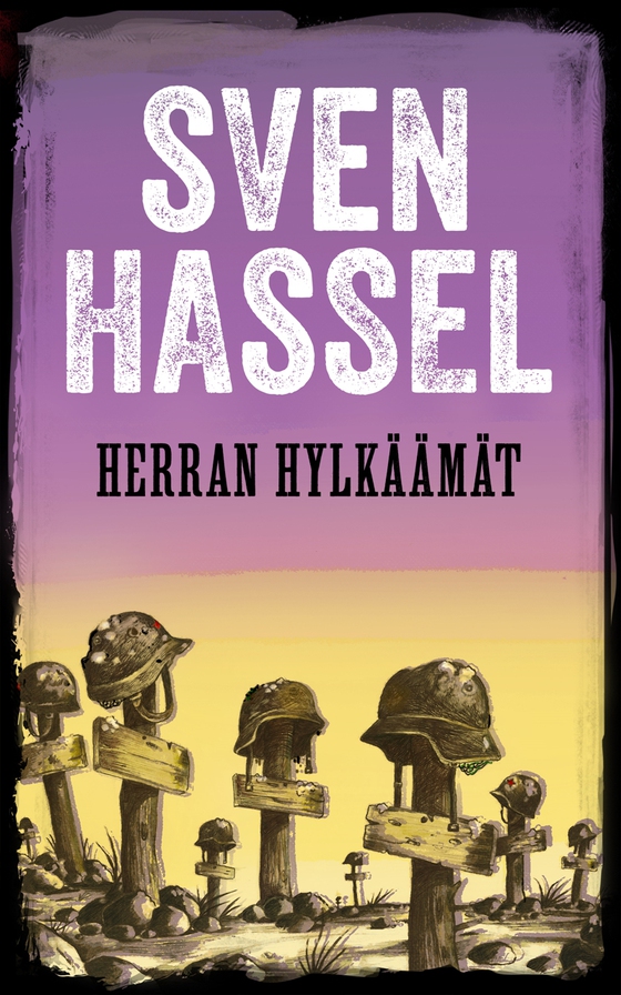 Herran hylkäämät
