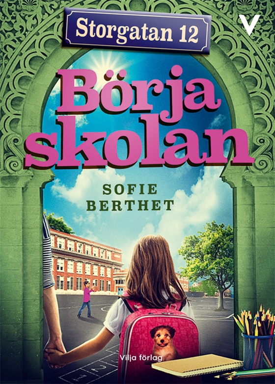 Storgatan 12 - Börja skolan