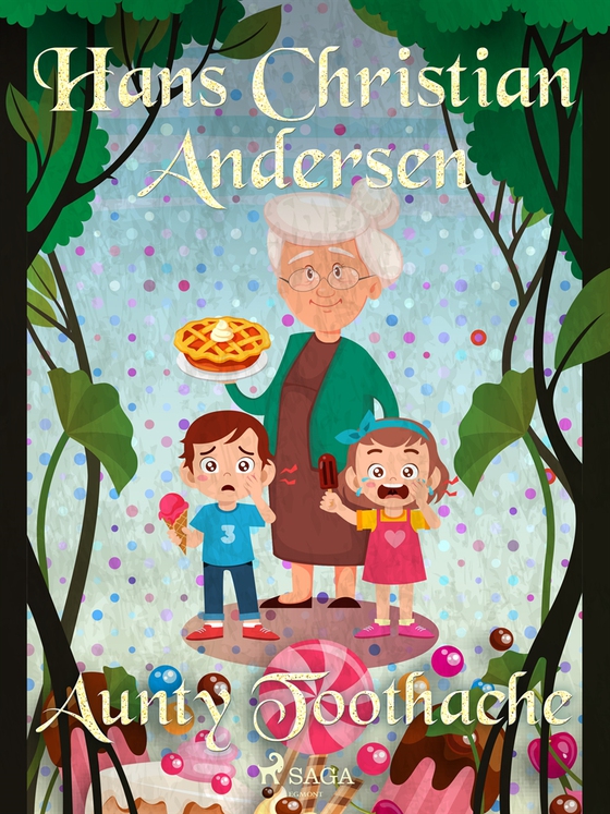 Aunty Toothache (e-bok) av Hans Christian Andersen