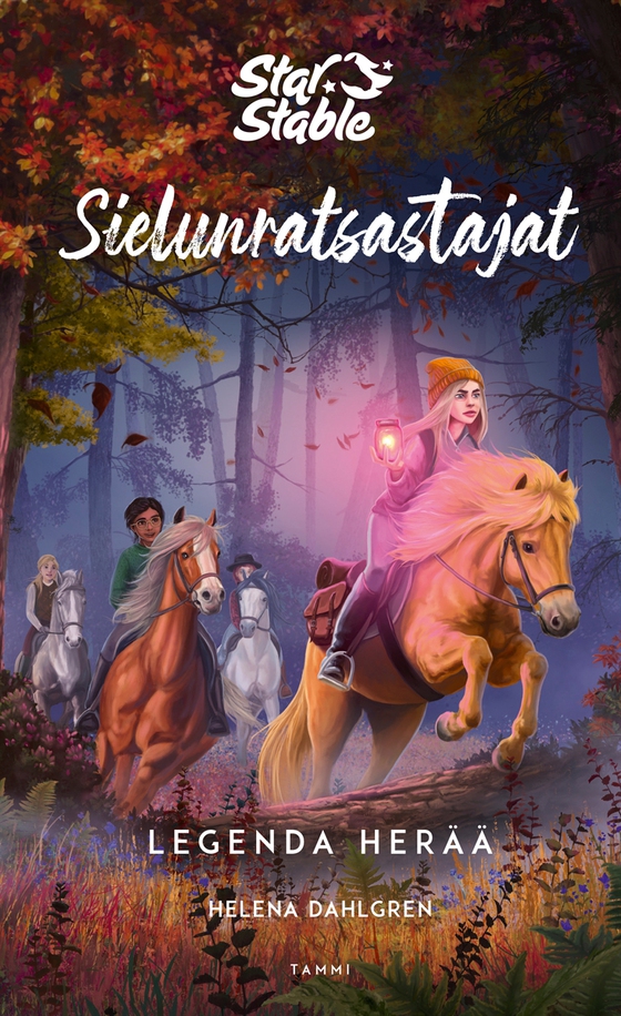 Star Stable. Sielunratsastajat #2: Legenda herää
