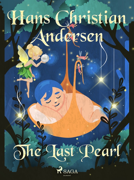 The Last Pearl (e-bok) av Hans Christian Andersen