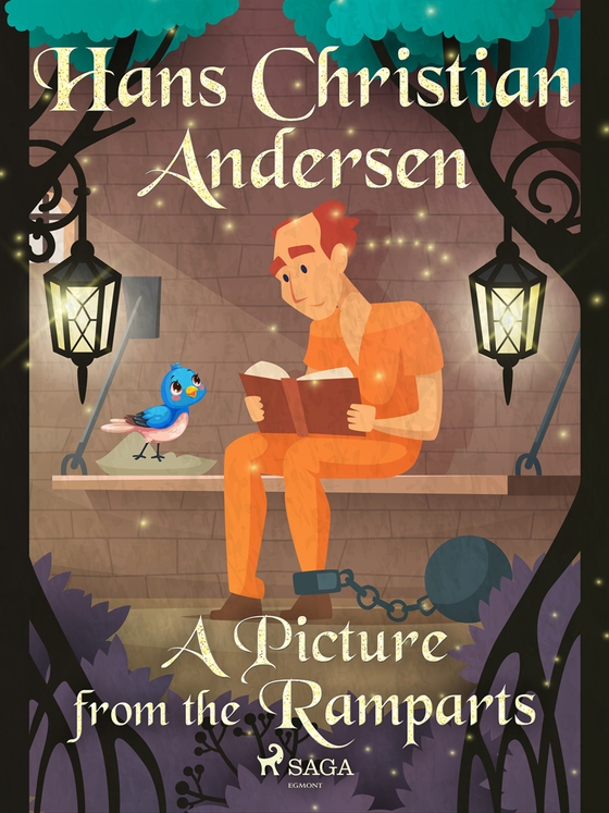 A Picture from the Ramparts (e-bok) av Hans Christian Andersen